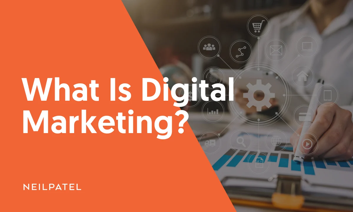 What is Digital Marketing?