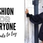 Fashion For Everyone: