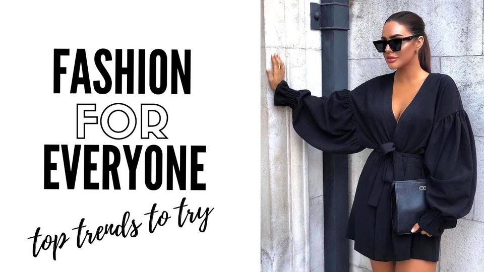 Fashion For Everyone: